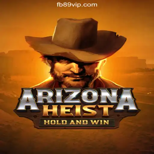 ArizonaHeist: Dive Into the Thrilling World of Slots on the 89VIP.COM Platform