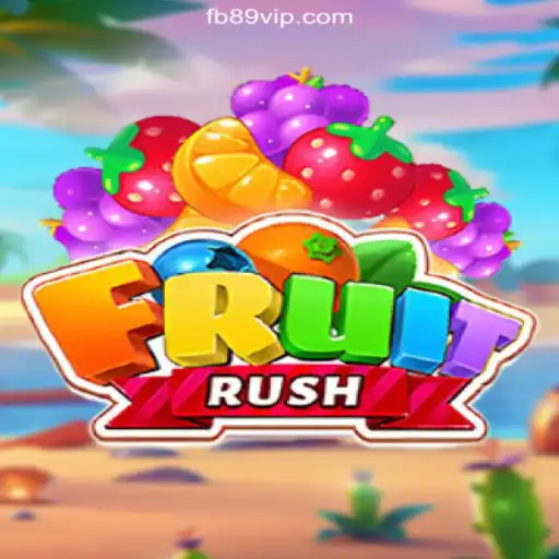 Discovering the Excitement of FruitRush: The Leading Game on 89VIP.COM