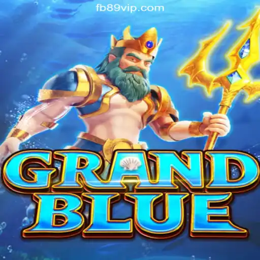 Exploring the Exciting World of GRANDBLUE: Slots Fun on 89VIP.COM