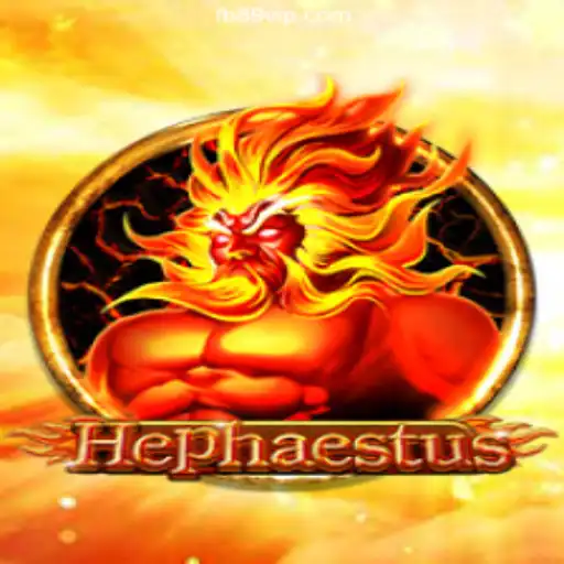 Hephaestus: The Ultimate Gaming Experience on 89VIP.COM Platform