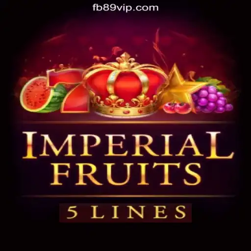 ImperialFruits5: Explore the Thrilling Experience on 89VIP.COM Platform-Oficial Slots Brasil #1
