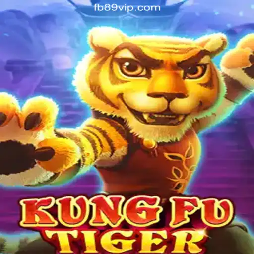 KungFuTiger: A Thrilling Journey on 89VIP.COM platform-Oficial Slots Brasil #1